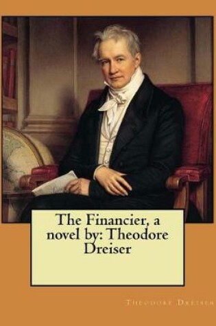Cover of The Financier, a novel by