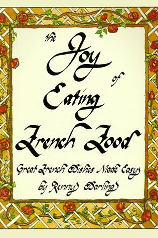 Cover of The Joy of Eating French Food