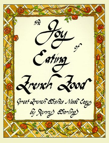 Book cover for The Joy of Eating French Food