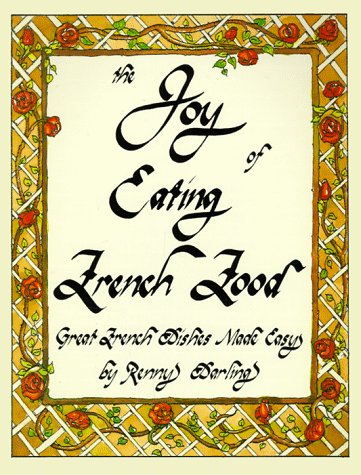 Cover of The Joy of Eating French Food