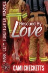Book cover for Rescued by Love