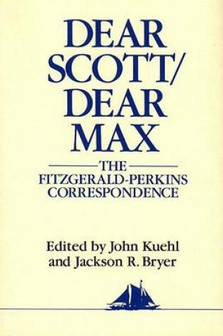 Cover of Dear Scott/Dear Max