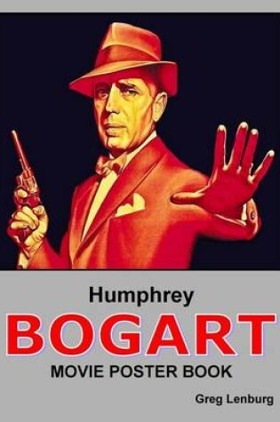 Cover of Humphrey Bogart Movie Poster Book