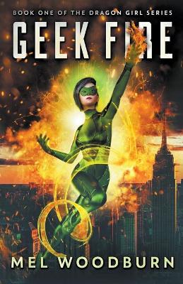 Book cover for Geek Fire