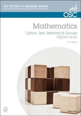 Book cover for IB Mathematics: Sets, Relations & Groups