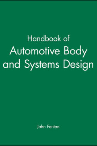 Cover of Handbook of Automotive Body and Systems Design