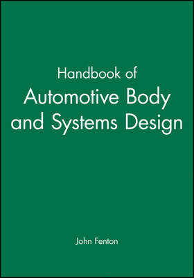Book cover for Handbook of Automotive Body and Systems Design