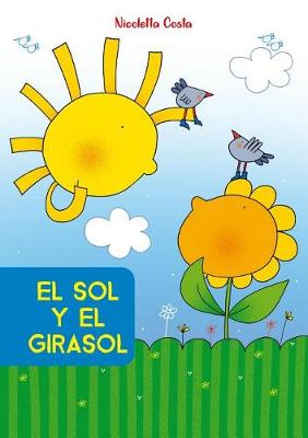 Book cover for El Sol Y El Girasol