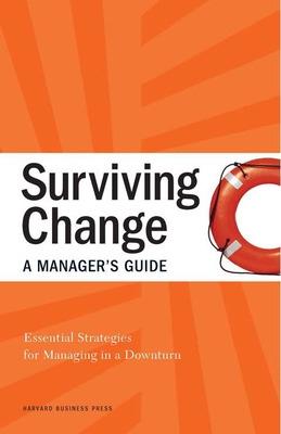 Book cover for Surviving Change: A Manager's Guide