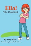 Book cover for Ella the Unpatient