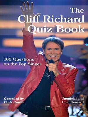 Book cover for The Cliff Richard Quiz Book