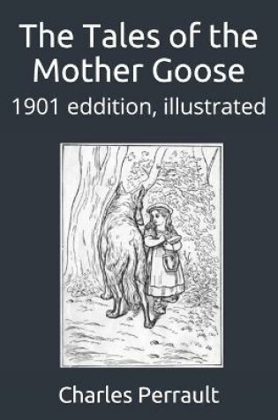 Cover of The Tales of the Mother Goose