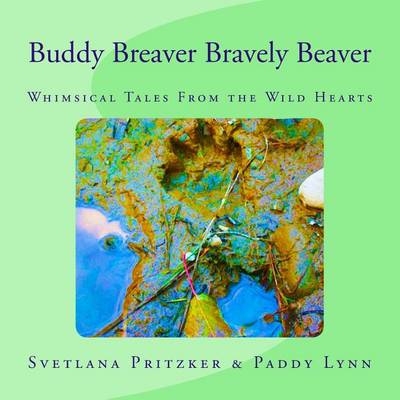 Cover of Buddy Breaver Bravely Beaver