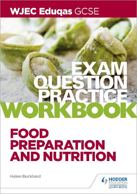 Book cover for WJEC Eduqas GCSE Food Preparation and Nutrition Exam Question Practice Workbook