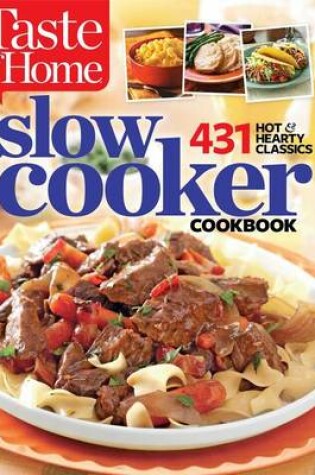 Cover of Taste of Home Slow Cooker Cookbook
