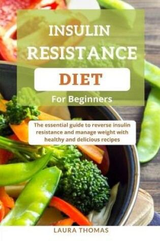 Cover of Insulin Resistance Diet for Beginners