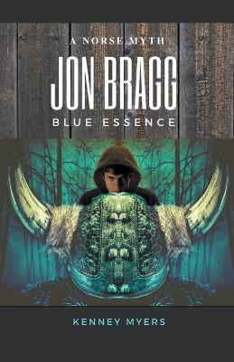 Book cover for Jon Bragg Blue Essence