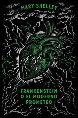 Cover of Frankenstein o el moderno Prometeo (edición conmemorativa) / Frankenstein; Or, The Modern Prometheus