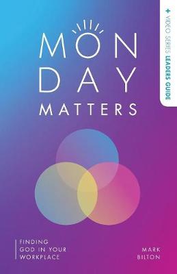 Book cover for Monday Matters + Video Series Leader's Guide.