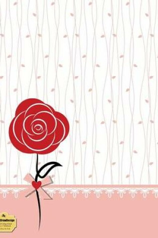 Cover of Writedrawdesign Blank/College Ruled 8.5 X 11 Notebook, Red Rose on Pink