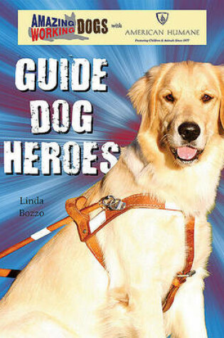 Cover of Guide Dog Heroes