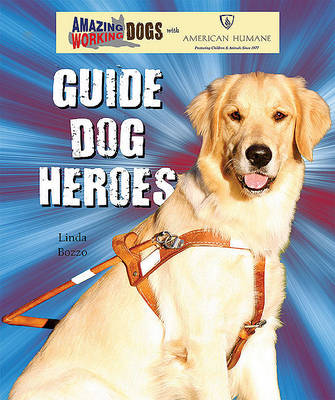 Cover of Guide Dog Heroes