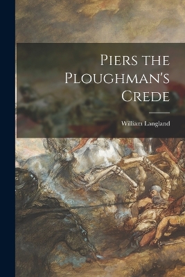 Book cover for Piers the Ploughman's Crede