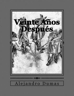 Book cover for Veinte Anos Despues