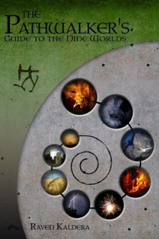 Cover of The Pathwalker's Guide to the Nine Worlds