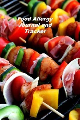 Book cover for Food Allergy Journal and Tracker