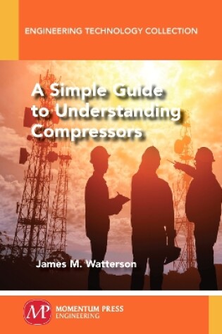 Cover of A Simple Guide to Understanding Compressors