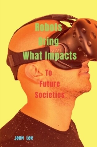 Cover of Robots Bring What Impacts