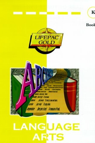 Cover of Lifepac Language Arts K Book 1 Student