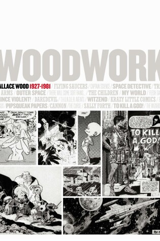Cover of Woodwork: Wallace Wood 1927-1981