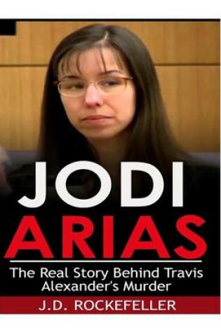 Cover of Jodi Arias