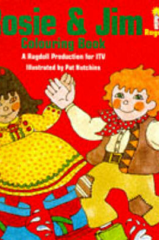 Cover of Rosie and Jim Colouring Book