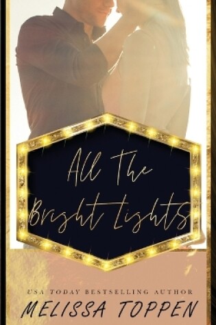 Cover of All the Bright Lights