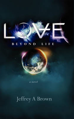 Book cover for Love Beyond Life