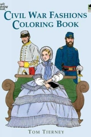Cover of Civil War Fashions Coloring Book