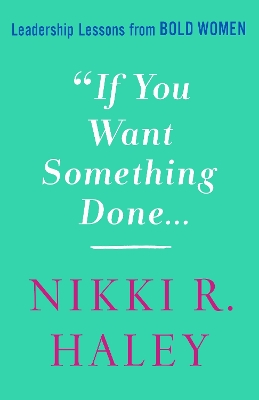 Book cover for If You Want Something Done