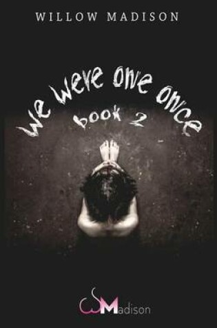 Cover of we were one once book 2