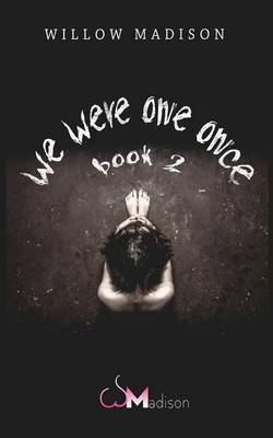 Book cover for we were one once book 2