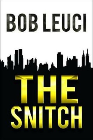 Cover of The Snitch