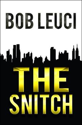 Book cover for The Snitch