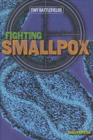 Cover of Fighting Smallpox