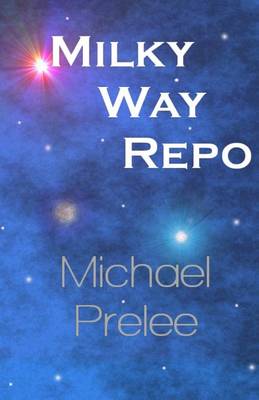 Book cover for Milky Way Repo
