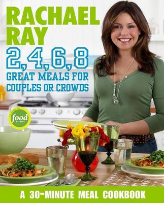 Book cover for Rachael Ray 2, 4, 6, 8