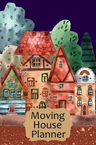 Cover of Moving House Planner