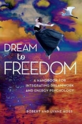 Cover of Dream To Freedom