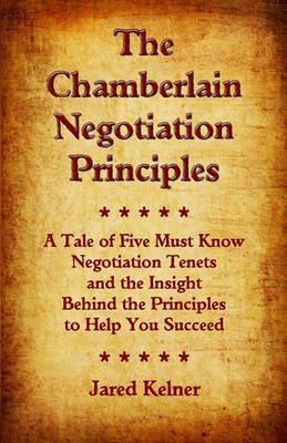 Book cover for The Chamberlain Negotiation Principles